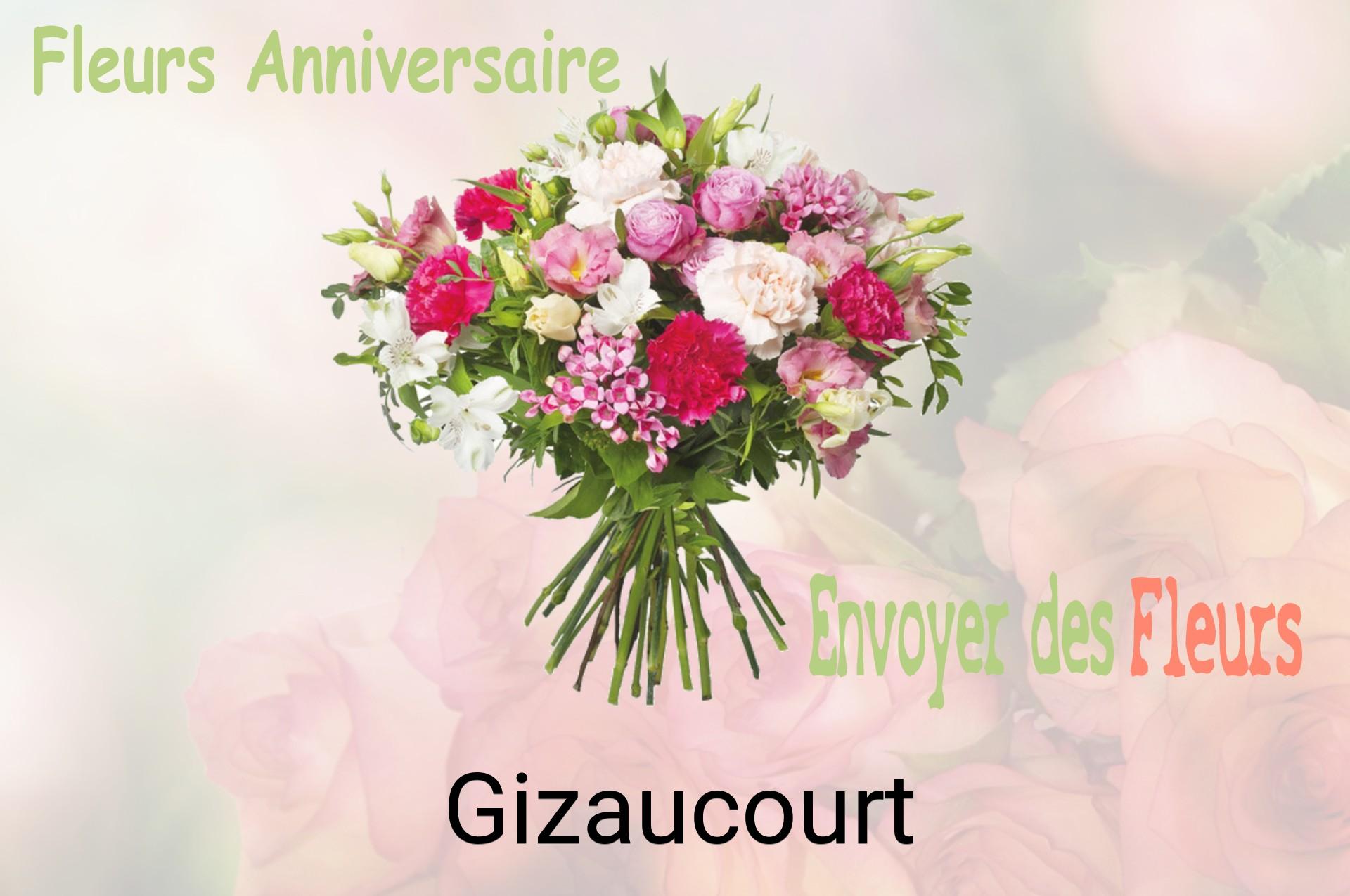 Bouquet de fleurs d’anniversaire livré à Gizaucourt